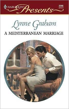 A Mediterranean Marriage by Lynne Graham