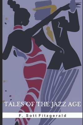 Tales of the Jazz Age by F. Scott Fitzgerald