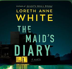 The Maid's Diary  by Loreth Anne White