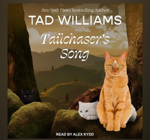 Tailchaser's Song by Tad Williams