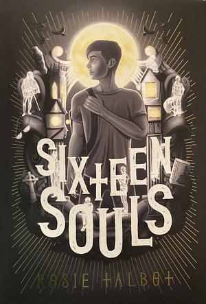 Sixteen Souls by Rosie Talbot