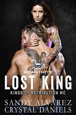 Lost King by Sandy Alvarez, Crystal Daniels