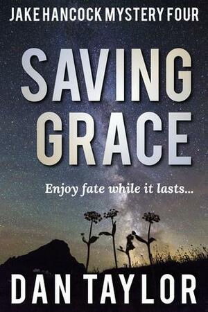 Saving Grace by Dan Taylor