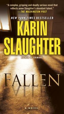 Fallen by Karin Slaughter