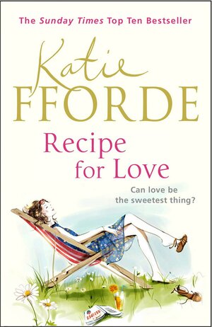 Recipe for Love by Katie Fforde