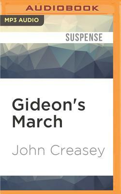 Gideon's March by John Creasey