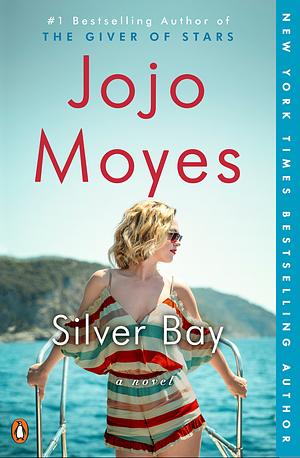 Silver Bay by Jojo Moyes