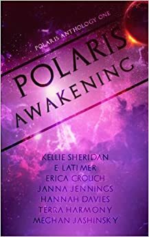 Polaris Awakening by Kellie Sheridan