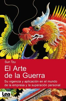 El Arte de la Guerra by Sun Tzu