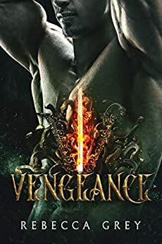 Vengeance by Rebecca Grey