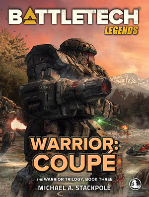 Warrior: Coupé by Michael A. Stackpole