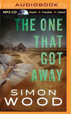 The One That Got Away by Simon Wood