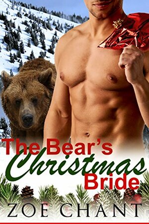 The Bear's Christmas Bride by Zoe Chant