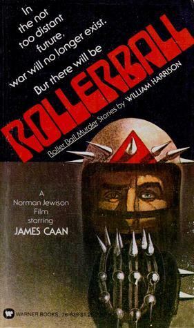 Rollerball Murder by William Neal Harrison