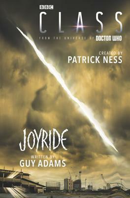 Class: Joyride by Patrick Ness, Guy Adams