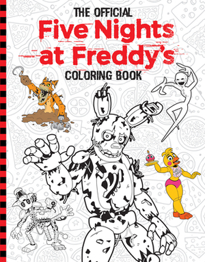 Official Five Nights at Freddy's Coloring Book by Scott Cawthon, Scholastic, Inc