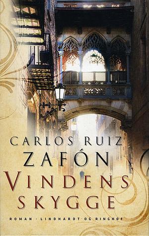 Vindens skygge by Carlos Ruiz Zafón