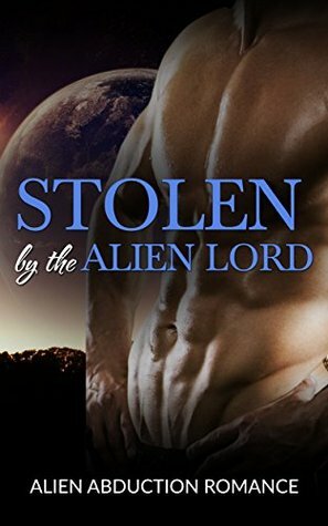 Stolen by the Alien Lord by Fiona Knightingale