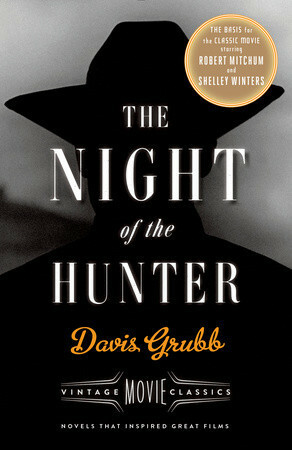 The Night of the Hunter: Vintage Movie Classics by Davis Grubb