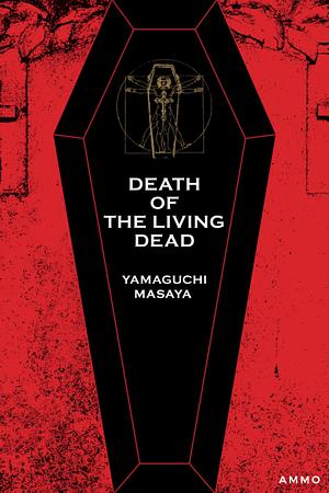 Death of the Living Dead by Masaya Yamaguchi