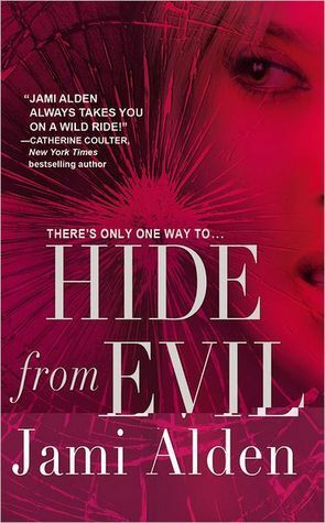 Hide from Evil by Jami Alden