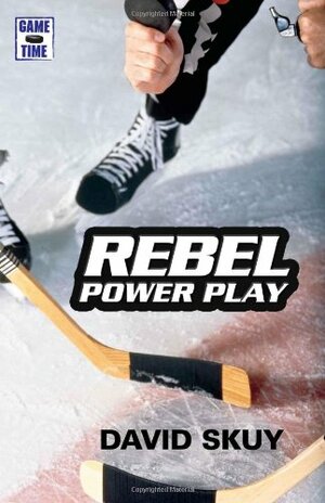 Rebel Power Play by David Skuy