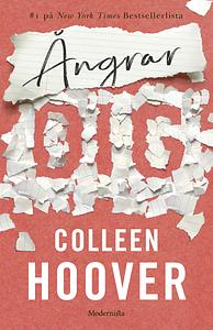 Ångrar dig by Colleen Hoover