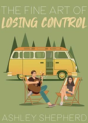The Fine Art of Losing Control by Ashley Shepherd