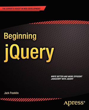 Beginning jQuery by Jack Franklin