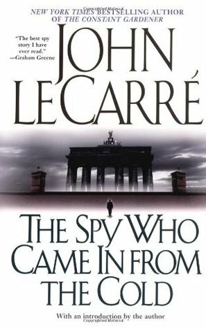 The Spy Who Came In From the Cold by John le Carré