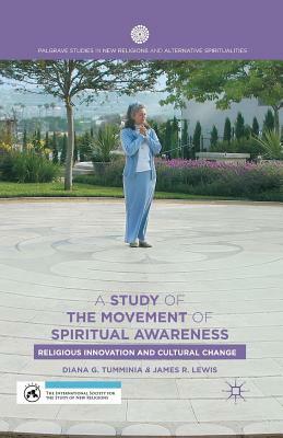 A Study of the Movement of Spiritual Awareness: Religious Innovation and Cultural Change by J. Lewis, D. Tumminia