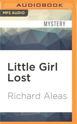Little Girl Lost: A John Blake Mystery by Richard Aleas
