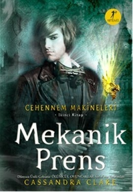 Mekanik Prens by Cassandra Clare