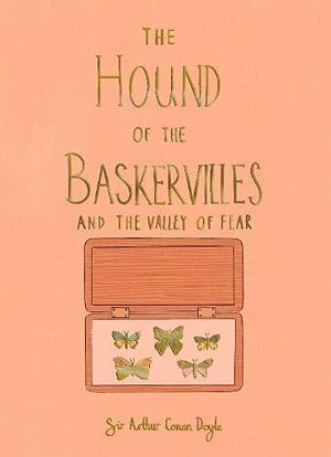 The Hound of the Baskervilles & The Valley of Fear by Arthur Conan Doyle