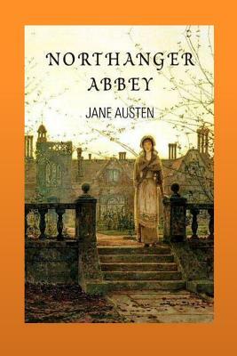 Northanger Abbey by Jane Austen