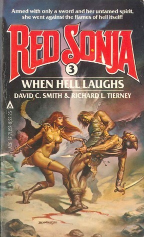 When Hell Laughs by David C. Smith, Richard L. Tierney