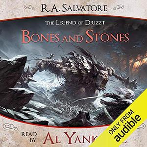 Bones and Stones by R.A. Salvatore