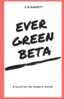Evergreen BETA by Barrett