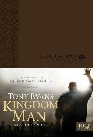 Kingdom Man Devotional by Tony Evans