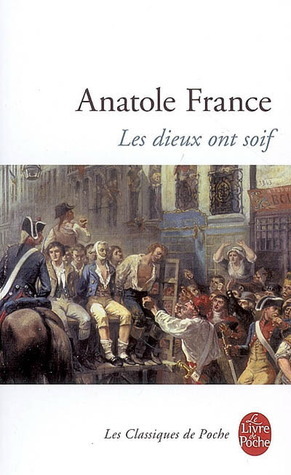 Les dieux ont soif by Pierre Citti, Anatole France