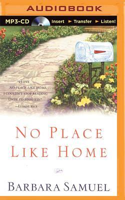 No Place Like Home by Barbara Samuel