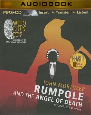 Rumpole and the Angel of Death by John Mortimer