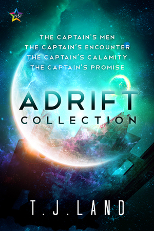 Adrift: The Collection by T.J. Land