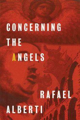 Concerning the Angels by Rafael Alberti