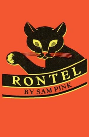 Rontel by Sam Pink