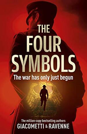 The Four Symbols: The Black Sun Trilogy, Book 1 by Jacques Ravenne
