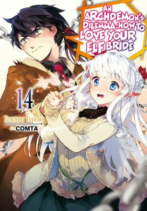 An Archdemon's Dilemma: How to Love Your Elf Bride: Volume 14 by Fuminori Teshima