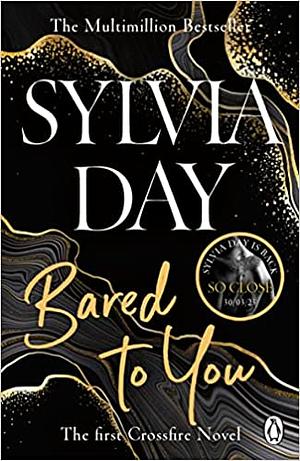 Bared to You by Sylvia Day