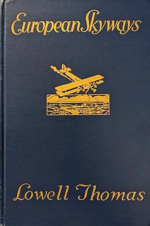 European Skyways by Lowell Thomas