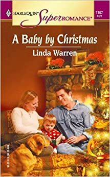 A Baby by Christmas by Linda Warren